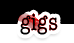 gigs